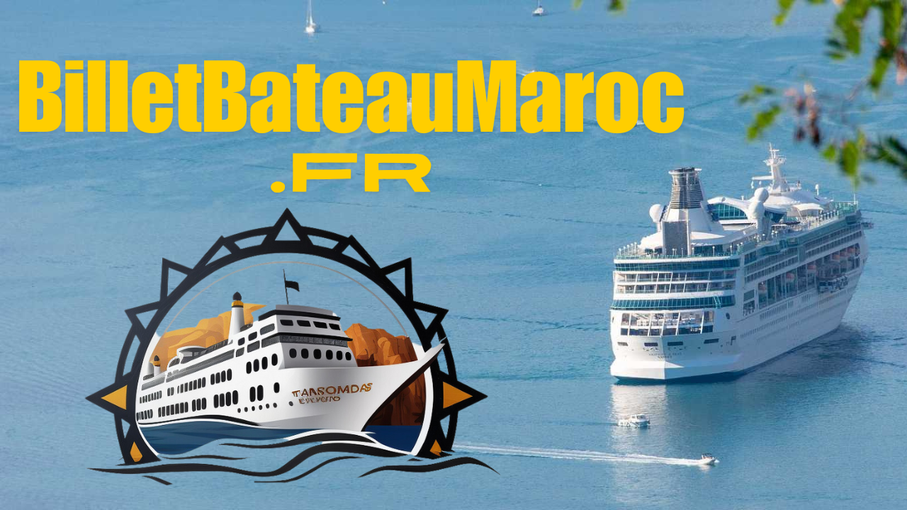 Billet Bateau Maroc